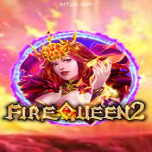 Exploring FireQueen2: Dive into a World of Excitement and Rewards